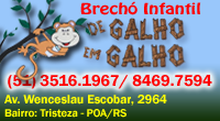 Brecho Infantil - De Galho em Galho - Av. Wenceslau Escobar, 2964 - Tristeza - Fone: (51) 3516.1967
