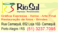 Rio Sul - Impressos Personalizados - Grafica expressa - Av. Otto Niemeyer, 2112/102 Bairro Camaquão Porto Alegre/RS Fone: (51) 3237.7095