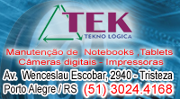 Teknológica Informática - Assistência Técnica Especializada - Av. Wenceslau Escobar, 2940 - Tristeza - Fone: 51-3062.4168
